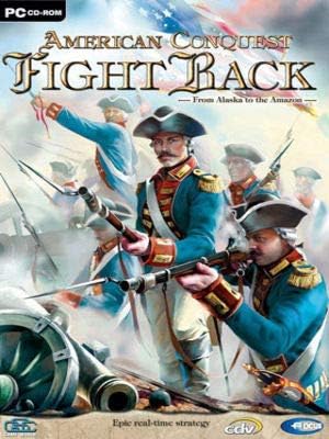 American Conquest : Fight Back