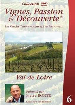 Vignes, Passion et Découverte - Val de Loire