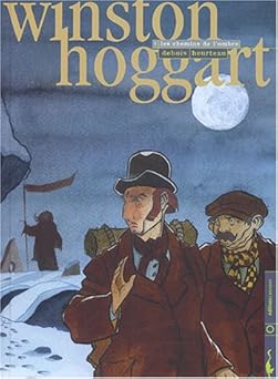 Winston Hoggart, Tome 1 : Les chemins de l'ombre