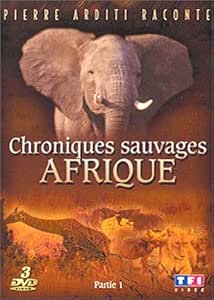 Les Chroniques sauvages : Afrique, Partie 1 - Coffret 3 DVD [DVD] [2004]