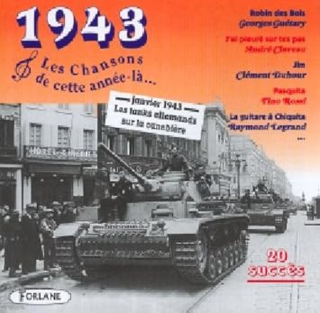 Cette Annee la : 1943