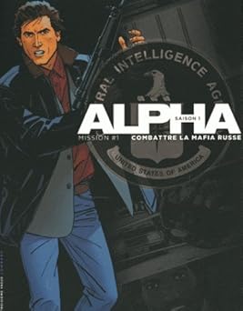 Alpha Mission 1 : tomes 1