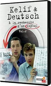 Kelif et Deutsch : A la recherche d'un emploi, vol,2