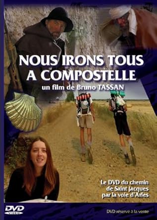 Nous irons tous à Compostelle