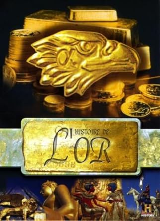Coffret 4 DVD : Histoire de l'or