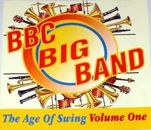 BBC Big Band The Age Of Swing Volume One [UK Import]