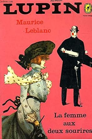 Arsene Lupin La Femme Aux Deux Sourires