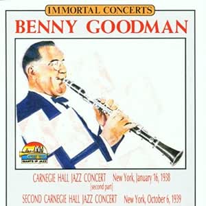 Carnegie Hall Jazz Concert, New York, January 1938 / Second Carnegie Hall Jazz C