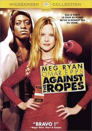 Against the Ropes (Dans les cordes)
