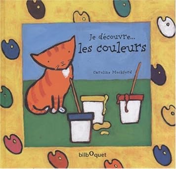 Je découvre, les couleurs
