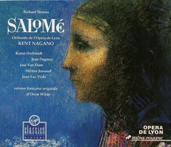 Salome [CD] Strauss- Orchestre de l'Opéra de Lyon- Kent Nagano