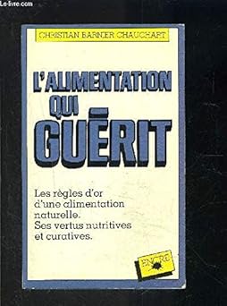 L'alimentation qui guerit