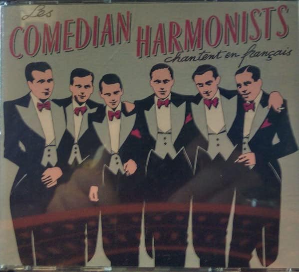 Comedians Harmonists Chantent en Francais 1929-1937
