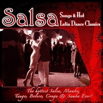 Salsa Songs & Latin Dance Classics [Import]