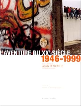 L'aventure du XXe siêcle : d'aprês les collections et les grandes signatures d