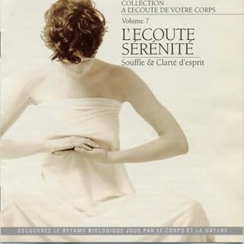 L'Ecoute Serenite