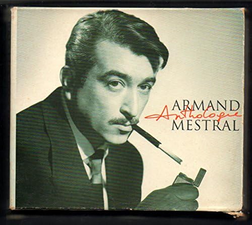 Anthologie [CD] Armand Mestral
