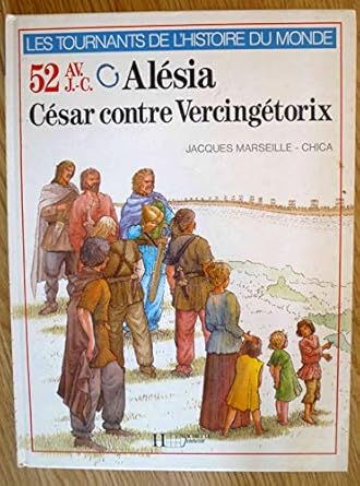 52 av JC Alésia césar contre Vercongétorix