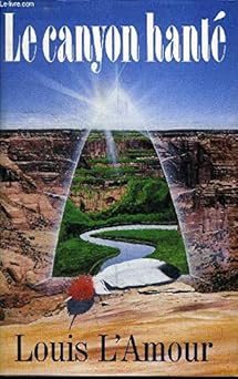 Le Canyon hanté