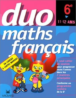 Duo : Mathématiques - Français, 6e