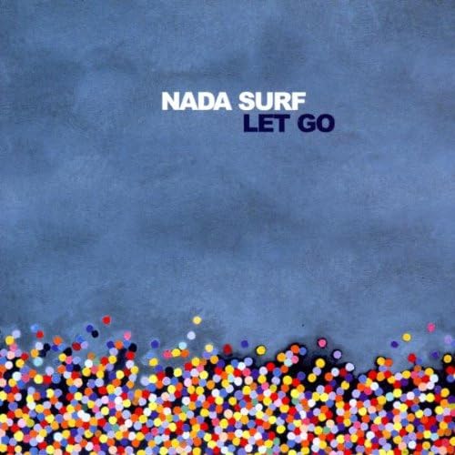 Let Go - Edition Limitée ( inclus 3 titres inédits) [CD] Nada Surf