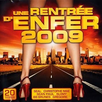 Une Rentree D'enfer2009
