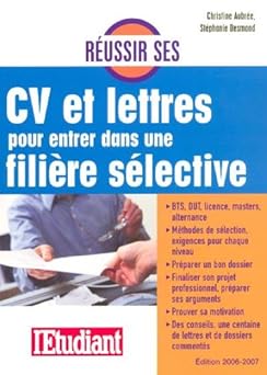 Réussir ses CV et lettres pour entrer dans une filiêre sélective