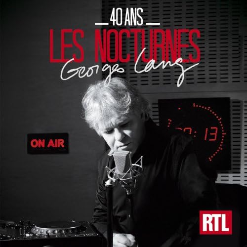 40 ans - Nocturnes RTL Georges Lang [CD] Divers