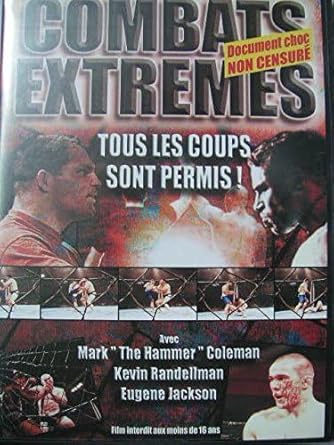 COMBATS EXTREMES TOUS LES COUPS SONT PERMIS, AVEC MARK THE HAMMER