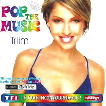 Pop The Music [Import allemand]