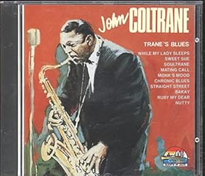 Trane's Blues [Import Allemand]