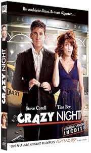 Crazy Night [Version Longue inédite]