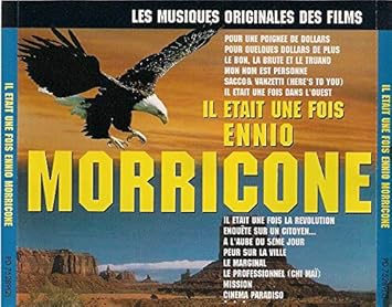 Il Etait une Fois Morricone 1