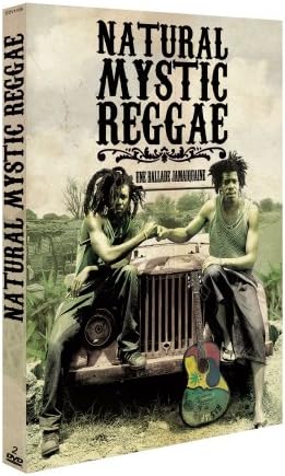 Natural mystic reggae : Une ballade jamaïcaine