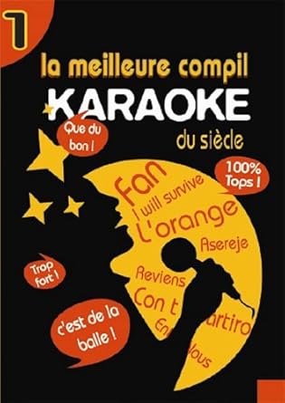 La meilleure compil karaoke du siecle, vol, 1