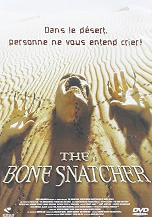 THE BONE SNATCHER (LENTIC) *