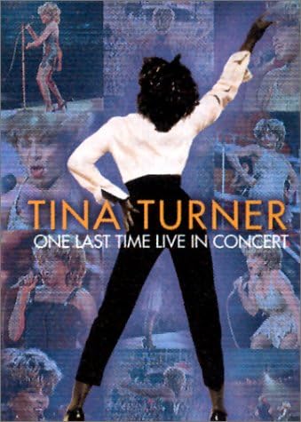 Tina Turner : One Last Time Live In Concert [DVD] [2004]