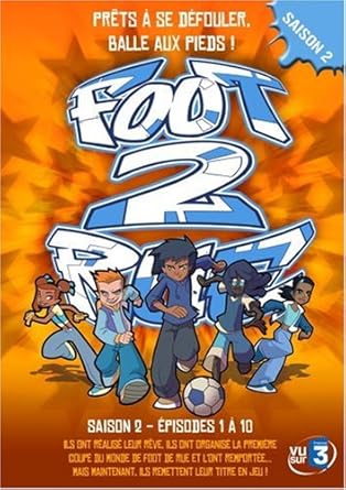 Foot 2 Rue - Saison 2 - Episodes 1 à 10