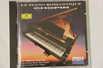 Chopin : Le Piano Romantique