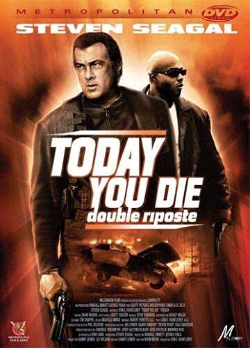 Today You Die-Double riposte