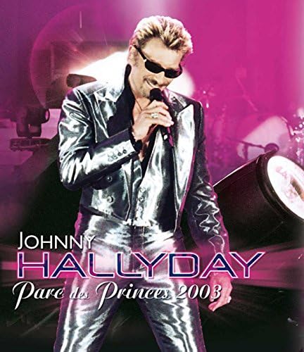 Johnny Hallyday-Parc des Princes 2003 [Blu-Ray]