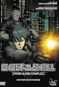 Ghost In The Shell : Stand Alone Complex - Interventions