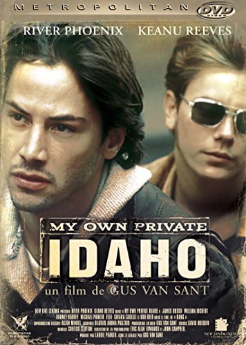 My Own Private Idaho