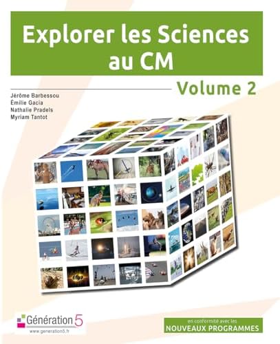 Explorer les sciences au CM: Volume 2, Guide pédagogique + logiciel [Relié] [202