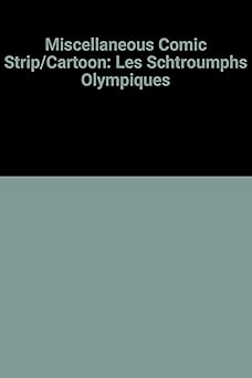 Miscellaneous Comic Strip/Cartoon: Les Schtroumphs Olympiques