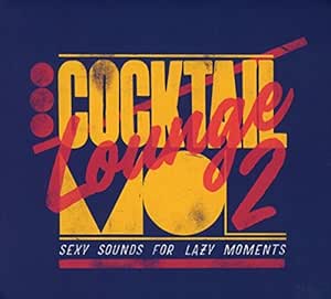 Cocktail Lounge Vol,2 [Import allemand]