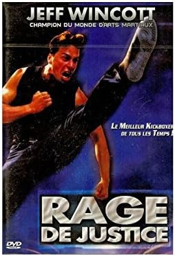 RAGE DE JUSTICE Jeff Wincot