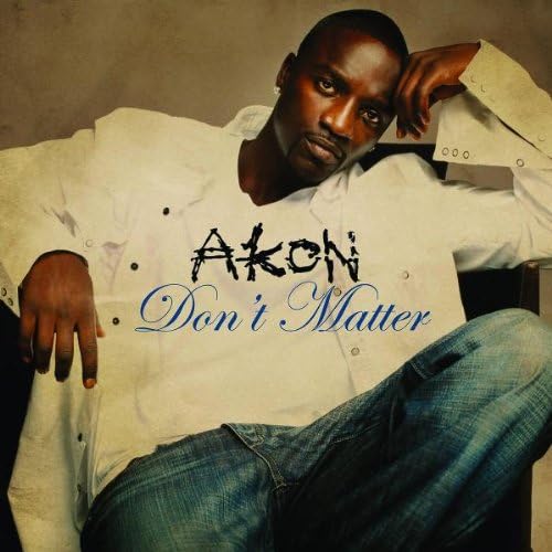 Don't Matter [Import]
