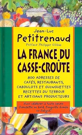La France du casse-croÉte