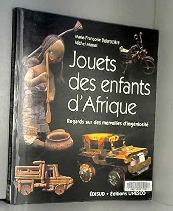 Jouets des Enfants d'Afrique